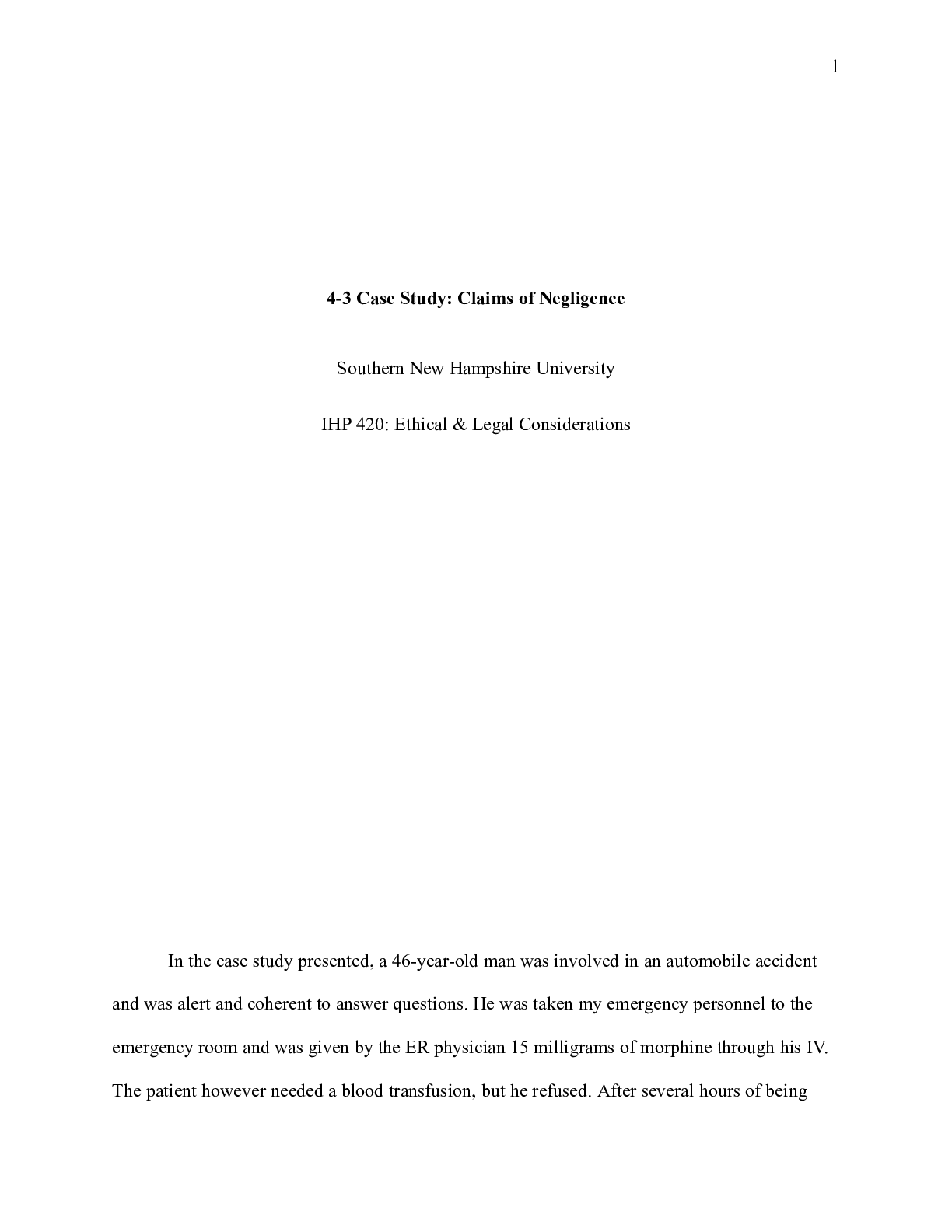 Preview image for IHP 420 Case Study ERountree|    4-3 Case Study: Claims of Negligence  Southern New Ha